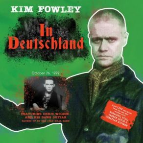 Download track O. K. Shitheads Kim Fowley, Chris Wilson