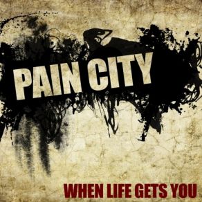 Download track We're Taking Over Your Town Pain City