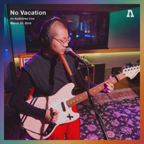 Download track You're Not With Me (Audiotree Live Version) No Vacation