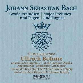 Download track 04. Prelude & Fugue In C Major, BWV 545 II. Fugue Johann Sebastian Bach