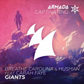 Download track Giants Breathe Carolina, Husman, Carah Faye