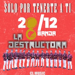 Download track Fue Mi Culpa Destructora Banda 2012