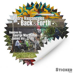 Download track Back & Forth (George Marshman Remix) Pedro VasconcelosGeorge Marshman