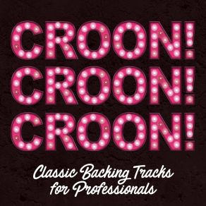 Download track Love Letters In The Sand The Crooning Professionals