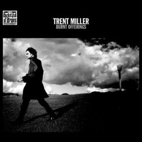 Download track Hearts On A Wire Trent Miller