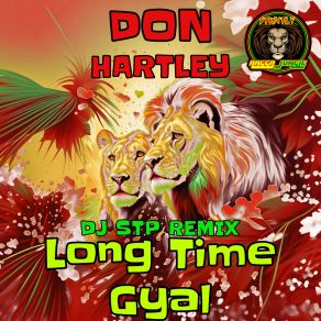 Download track Long Time Gyal (VIP Mix) Dj Stp