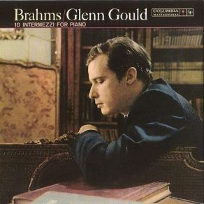 Download track Intermezzo In E Major, Op. 116, No. 4 Gould Glenn Herbert