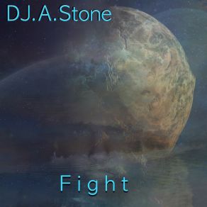 Download track Fight (Extended Mix) DJ A. Stone