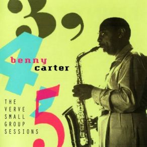 Download track Don't You Think The Benny Carter