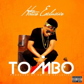 Download track Tombo Hotice Exclusive