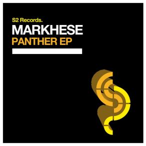 Download track Panther (Original Club Mix) MarkheseDauren Aman