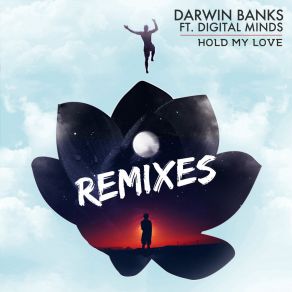 Download track Hold My Love (Jack Laboz Remix) Darwin Banks