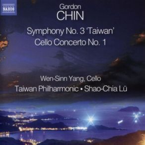 Download track Symphony No. 3 'Taiwan' - II. Dark Night Wen-Sinn Yang, Shao-Chia Lu, Taiwan Philharmonic