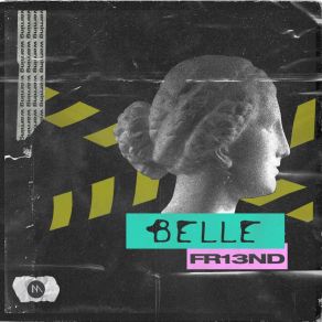 Download track Belle (Extended Mix) FR13ND