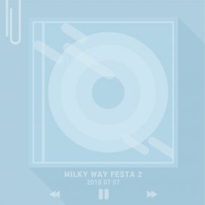 Download track Star Festa 별들의 축제 (Inst.) Milkyway Festa 은하제