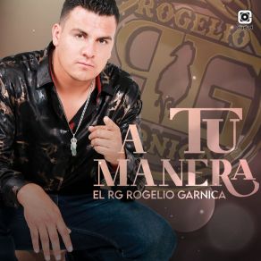 Download track El 14 Y El Comandante El RG Rogelio Garnica