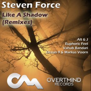 Download track Like A Shadow Radio Edit Steven Force