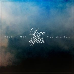 Download track Love Me Once Again (Inst.) YUN MIN SOO