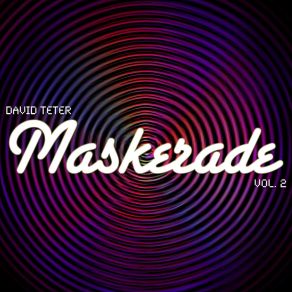 Download track Mask Up (Remaskered) David Teter