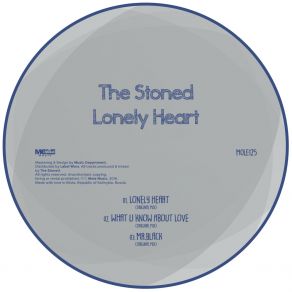 Download track What U Know About Love (Original Mix) Stoned