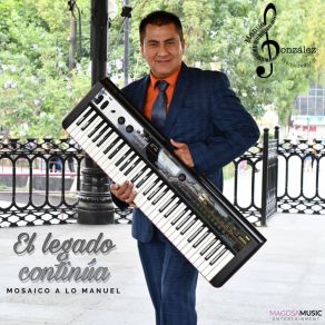 Download track Mosaico A Lo Manuel Cumbia En Oriente Manuel Gonzalez Órgano