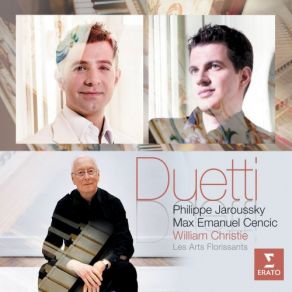 Download track Quanto Mai Saria Più Bello Quanto Mai Saria Più Bello Max Emanuel Cencic, Philippe Jaroussky, William Christie, Les Arts Florissants