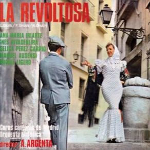 Download track La Revoltosa, Zarzuela En Un Acto De R. ChapÃ­ Con Libreto De JosÃ© LÑpez Silva Y Carlos FernÃ¡ndez Shaw. Preludio (Orquesta) Coro Cantores De Madrid, Ataulfo Argenta, Orquesta SinfoniaOrquesta