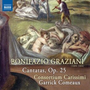 Download track Musiche Sagre E Morali, Op. 25 Amici Pastori' Consortium Carissimi, Garrick Comeaux