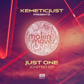 Download track Ignited EP (Meditech Mix) KemeticjustJust One