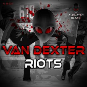 Download track Riots (Original Mix) Van Dexter