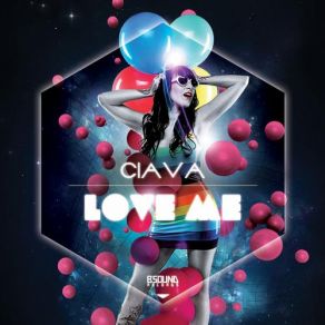 Download track Love Me (Extended Mix) Ciava