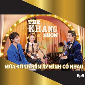 Download track Người Tình Mùa Đông Nguyên KhangPhuong Vu, Pham Dinh Thai Ngan