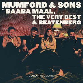 Download track Wona Baaba Maal, Mumford & Sons, Beatenberg