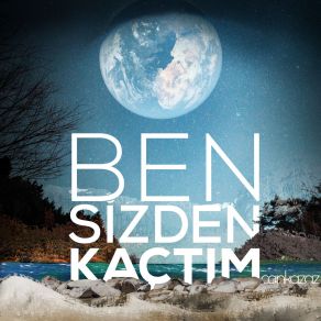 Download track Bir Ben Kalsam Can Kazaz