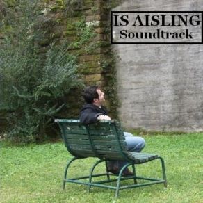 Download track Is Aisling (The End)  Pierpaolo Lucchesi