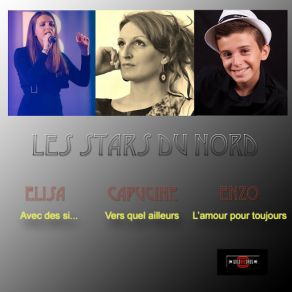 Download track Vers Quel Ailleurs Enzo, Elisa, Capucine