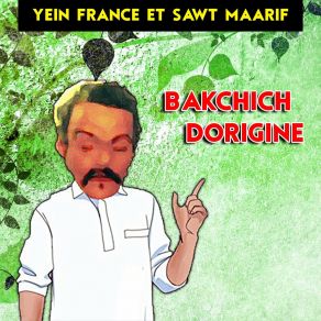 Download track Kawkaw Bakchich Dorigine