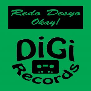 Download track Okay! (Davide Neri Remix) Redo Desyo