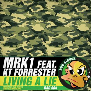 Download track Living A Lie (Damn You Mongolians Remix) KT Forrester