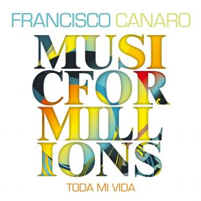 Download track Desde El Alma Francisco CanaroNelly Omar