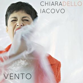 Download track Vento Chiara Dello Iacovo