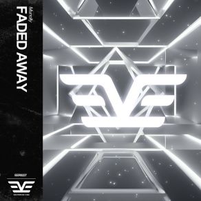 Download track Faded Away (Speed Up) Munolly