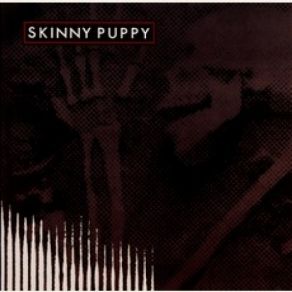 Download track Far Too Frail Skinny Puppy