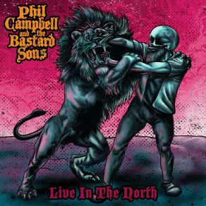 Download track Born To Raise Hell (Live) Phil Campbell, The Bastard Sons