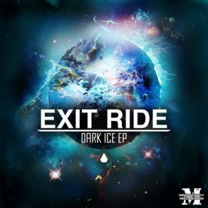 Download track Dark Ice (Original Mix) Exit Ride