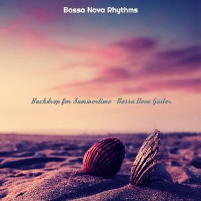 Download track Magical Summer Bossa Nova Rhythms