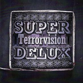 Download track Hold Tight Terrorvision