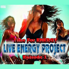 Download track Time For Energy Sumeer 2014 Episode 1 Live Energy Project