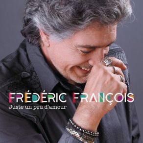 Download track Ça N'arrive Qu'une Seule Fois Frederic François