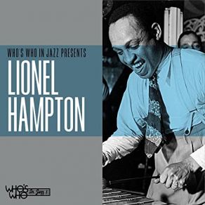 Download track This Could Be The Start Of Some Lionel Hampton